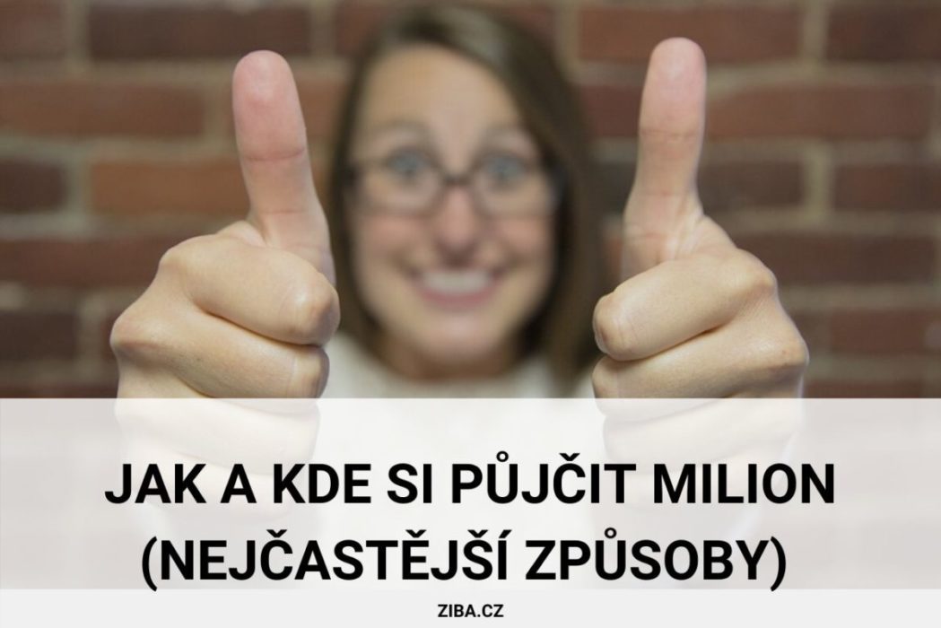 Kde si pujcit 5 milionů?